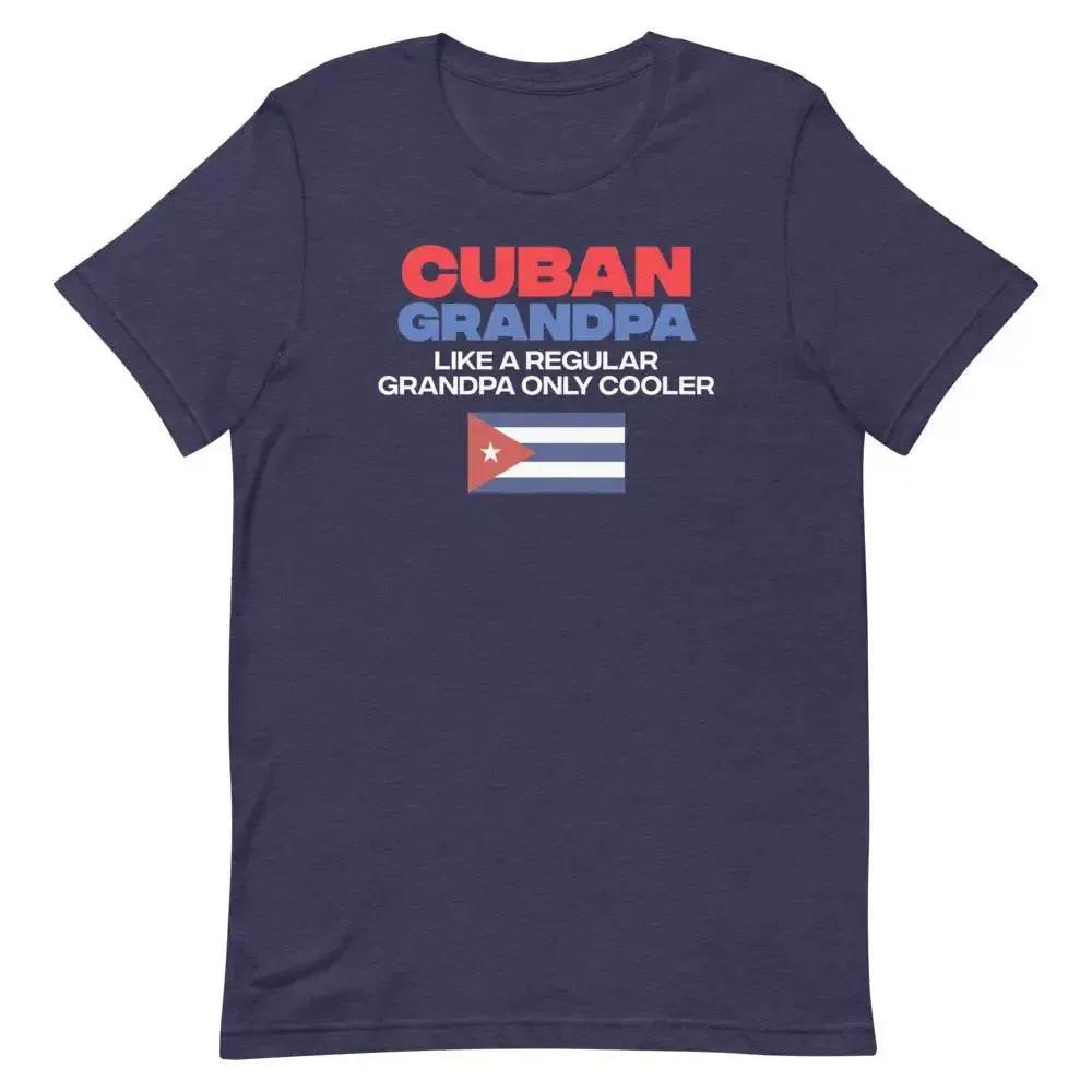 Cuban Grandpa T-Shirt – Funny Abuelito Gift Tee for Cool Cuban Grandfathers