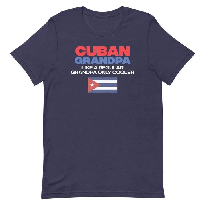 Cuban Grandpa T-Shirt – Funny Abuelito Gift Tee for Cool Cuban Grandfathers