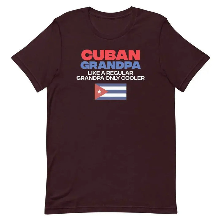 Cuban Grandpa T-Shirt – Funny Abuelito Gift Tee for Cool Cuban Grandfathers