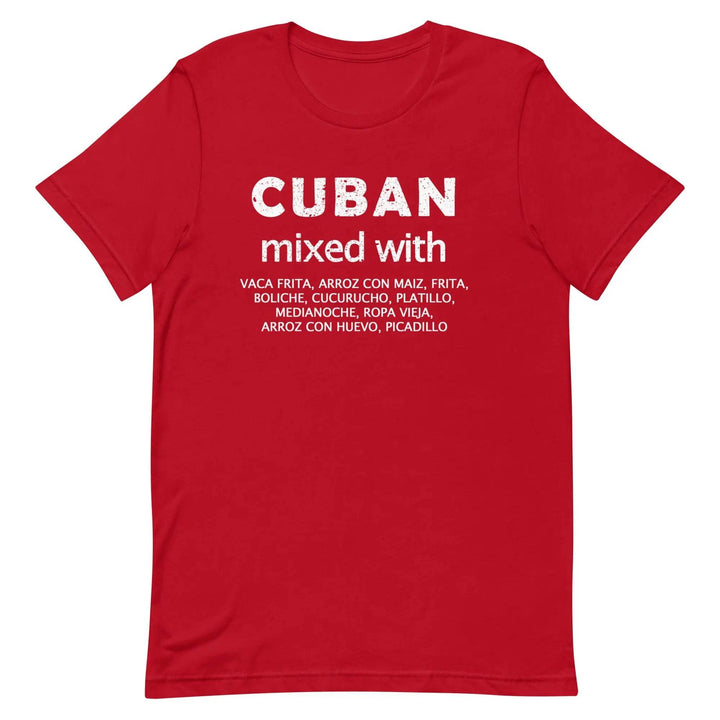Cuban Mixed with Food T-Shirt – Funny Cuban Heritage &amp; Latin Culture Tee for Men &amp; Women