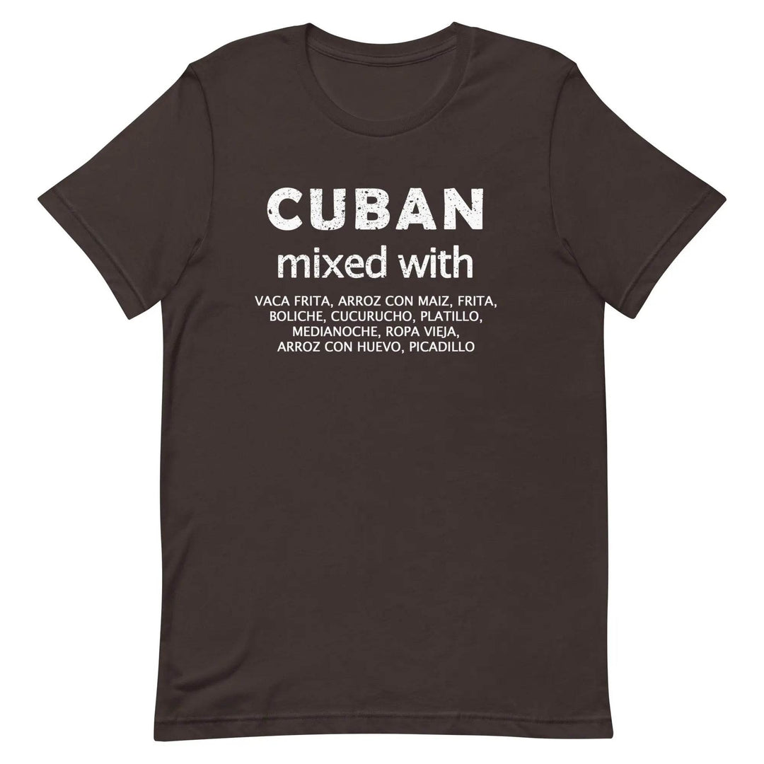 Cuban Mixed with Food T-Shirt – Funny Cuban Heritage &amp; Latin Culture Tee for Men &amp; Women