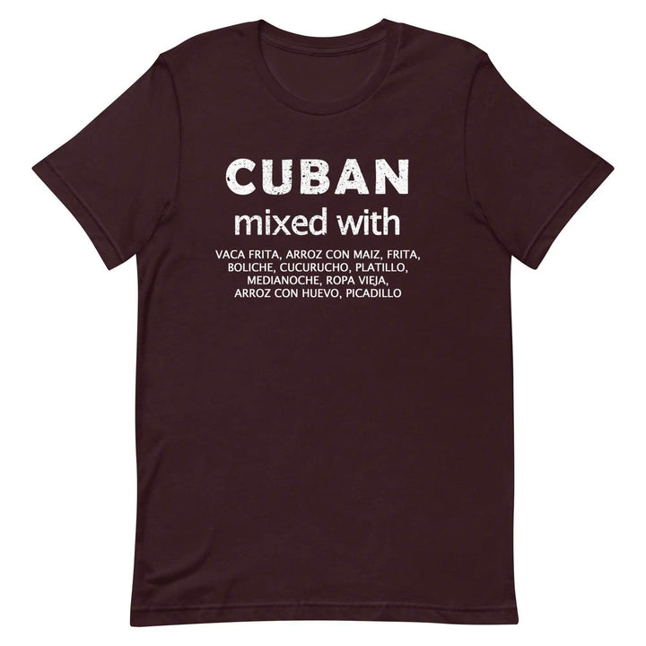 Cuban Mixed with Food T-Shirt – Funny Cuban Heritage &amp; Latin Culture Tee for Men &amp; Women