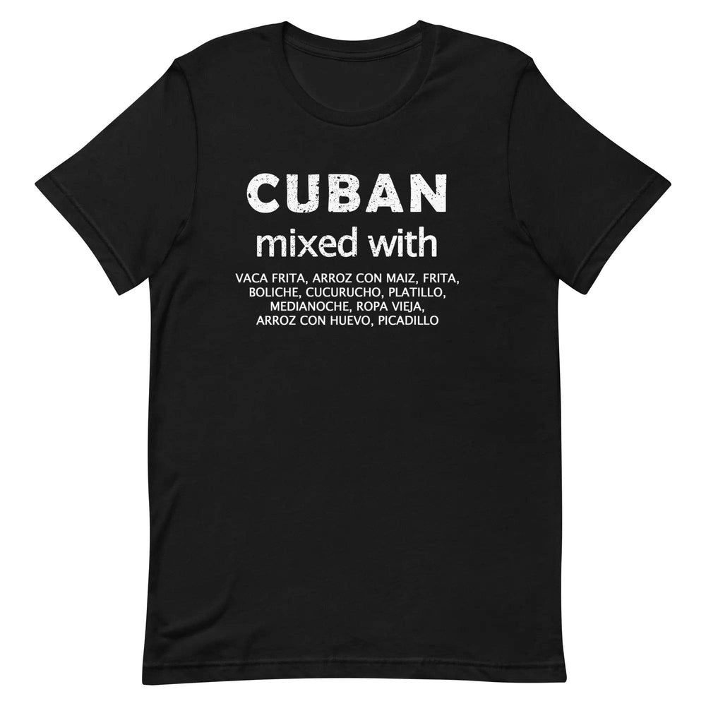 Cuban Mixed with Food T-Shirt – Funny Cuban Heritage & Latin Culture Tee for Men & Women