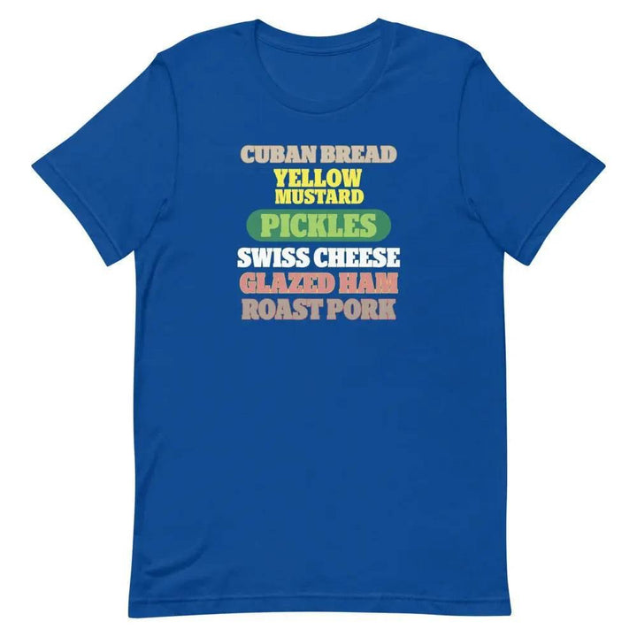 Cuban Sandwich Ingredients T-Shirt – Funny Cuban Foodie Graphic Tee for Miami Locals &amp; Latin Flavor Lovers