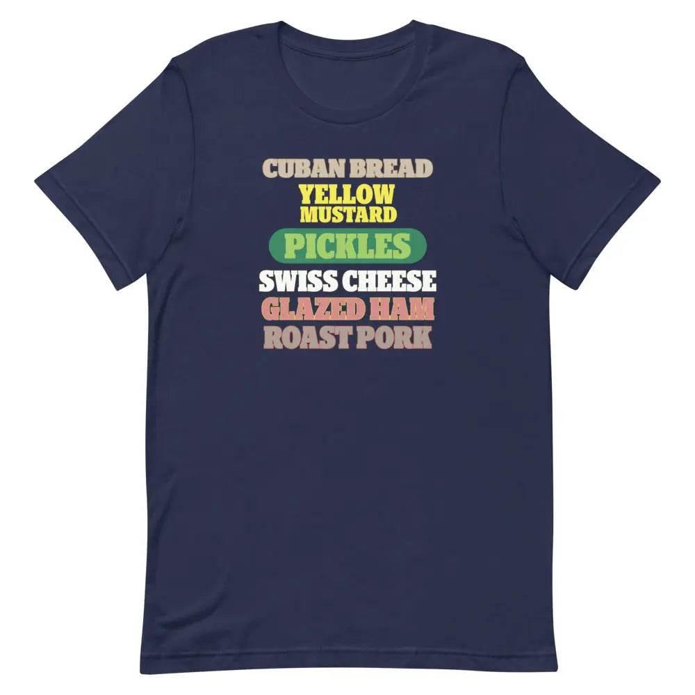 Cuban Sandwich Ingredients T-Shirt – Funny Cuban Foodie Graphic Tee for Miami Locals &amp; Latin Flavor Lovers