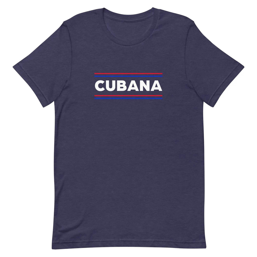 Cubana T-Shirt – Bold Latina Pride Cuban Heritage Tee for Women &amp; Unisex Fit