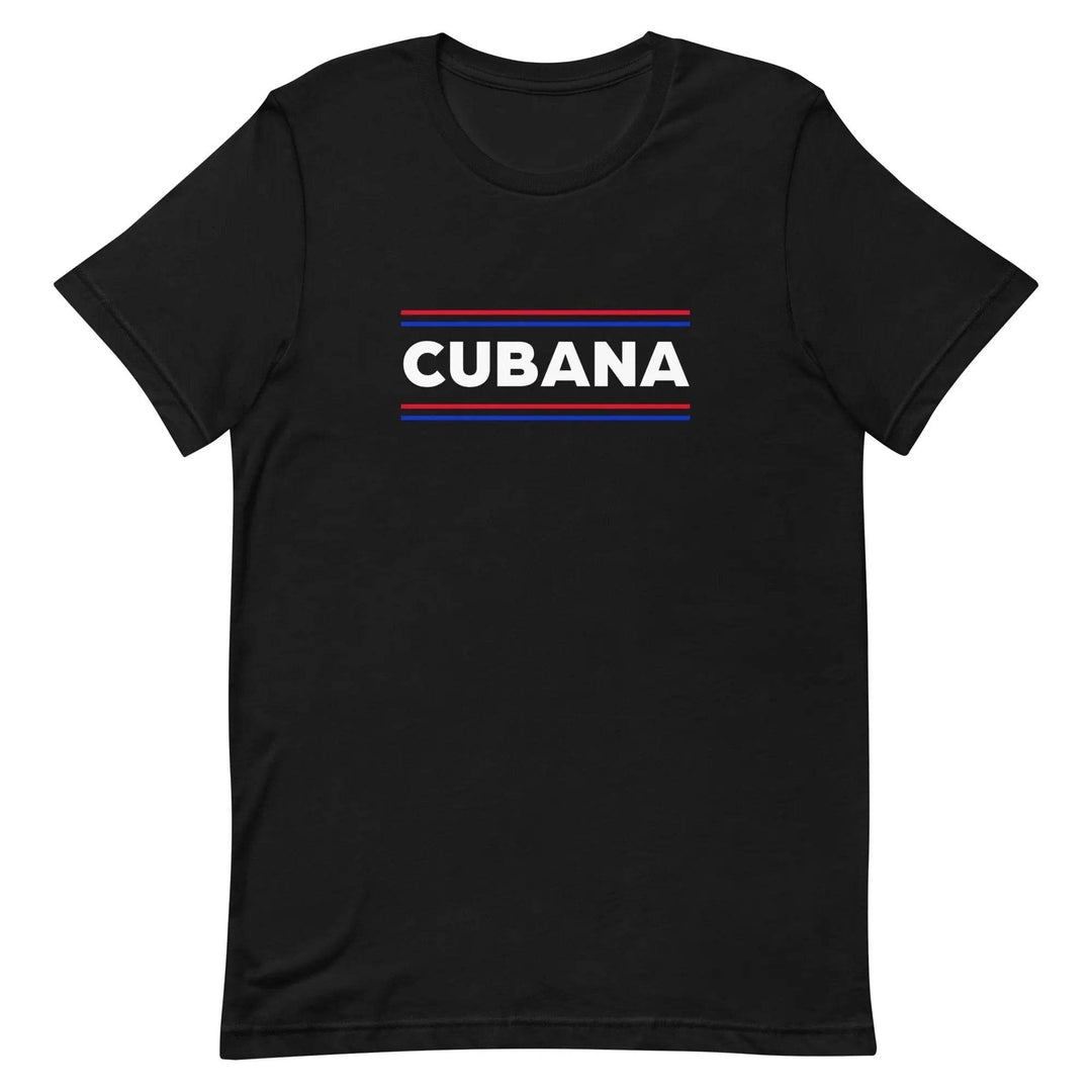Cubana T-Shirt – Bold Latina Pride Cuban Heritage Tee for Women &amp; Unisex Fit