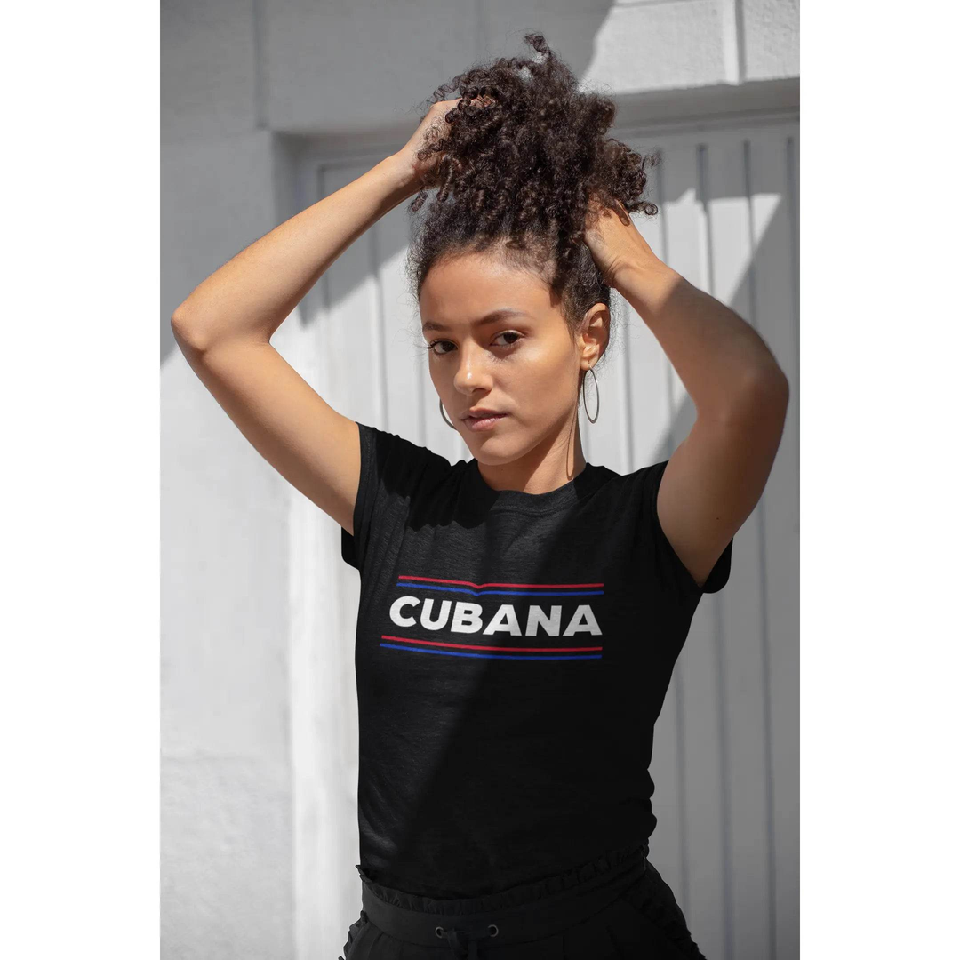 Cubana T-Shirt – Bold Latina Pride Cuban Heritage Tee for Women & Unisex Fit