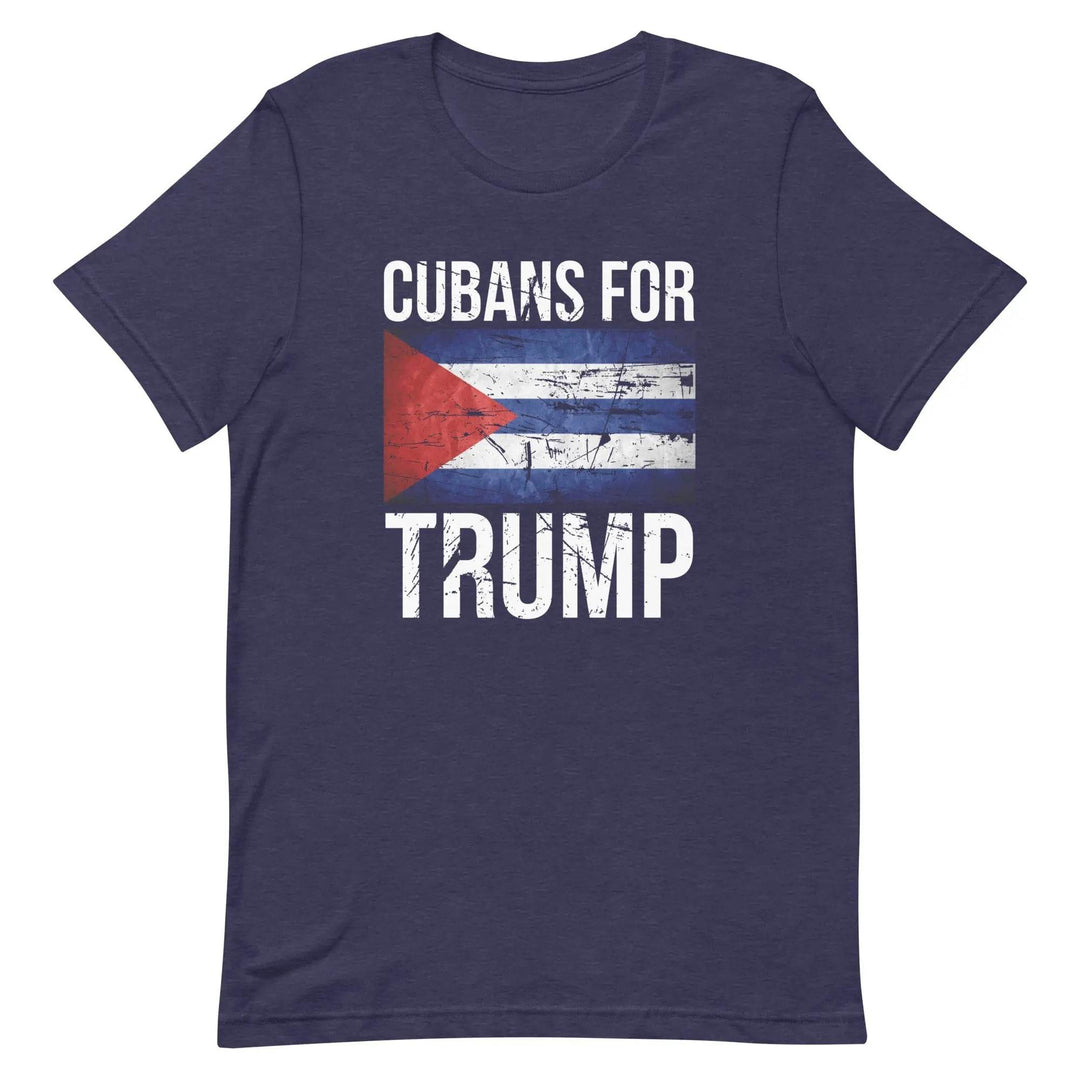 Cubans for Trump T-Shirt – Conservative Latino MAGA Unisex Tee for Men &amp; Women