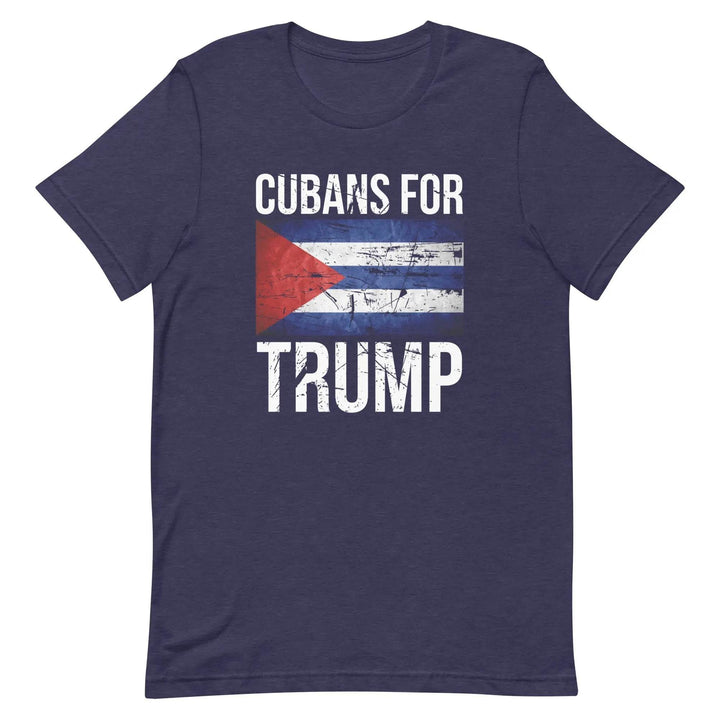 Cubans for Trump T-Shirt – Conservative Latino MAGA Unisex Tee for Men &amp; Women