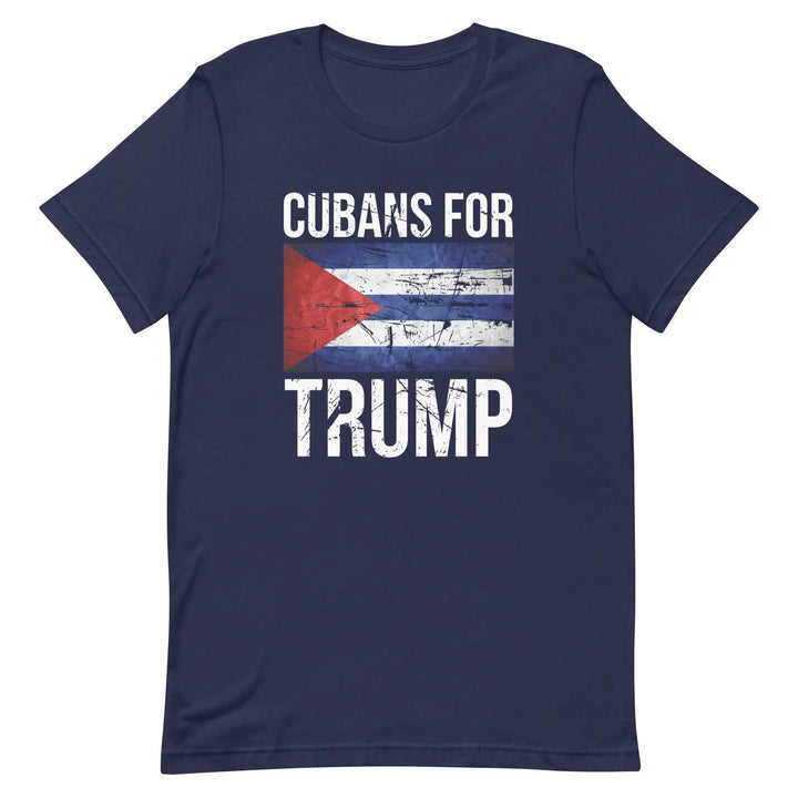 Cubans for Trump T-Shirt – Conservative Latino MAGA Unisex Tee for Men &amp; Women