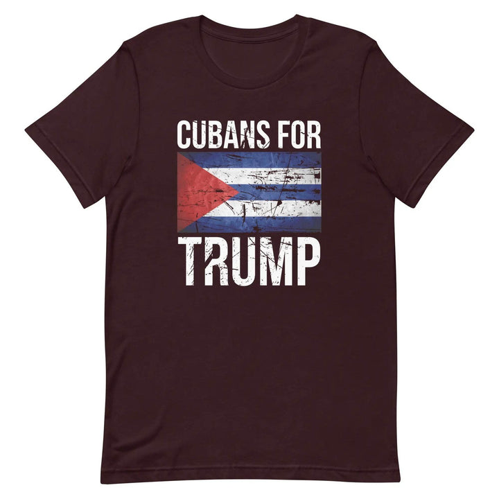 Cubans for Trump T-Shirt – Conservative Latino MAGA Unisex Tee for Men &amp; Women
