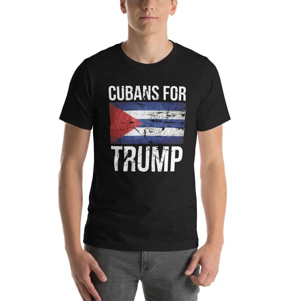 Cubans for Trump T-Shirt – Conservative Latino MAGA Unisex Tee for Men & Women