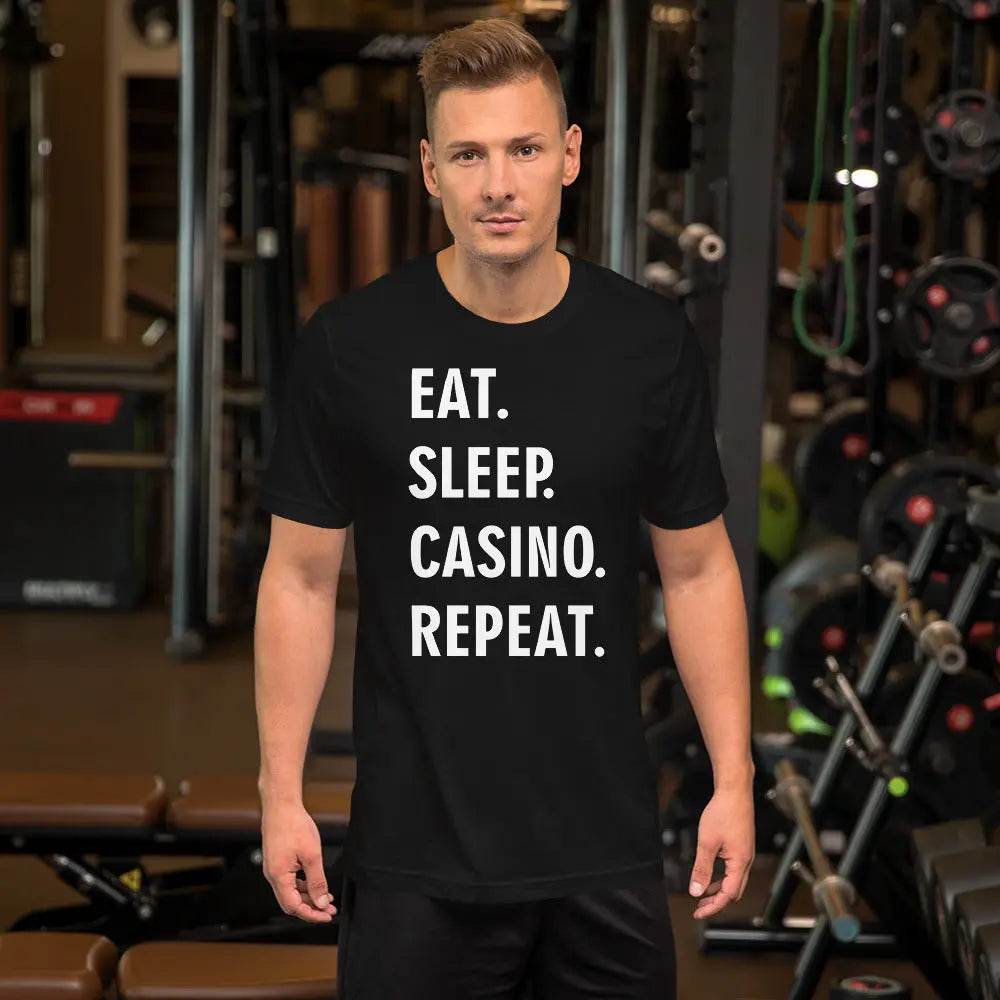 Eat Sleep Casino Repeat T-Shirt – Funny Gambling Lifestyle Tee for Men & Women
