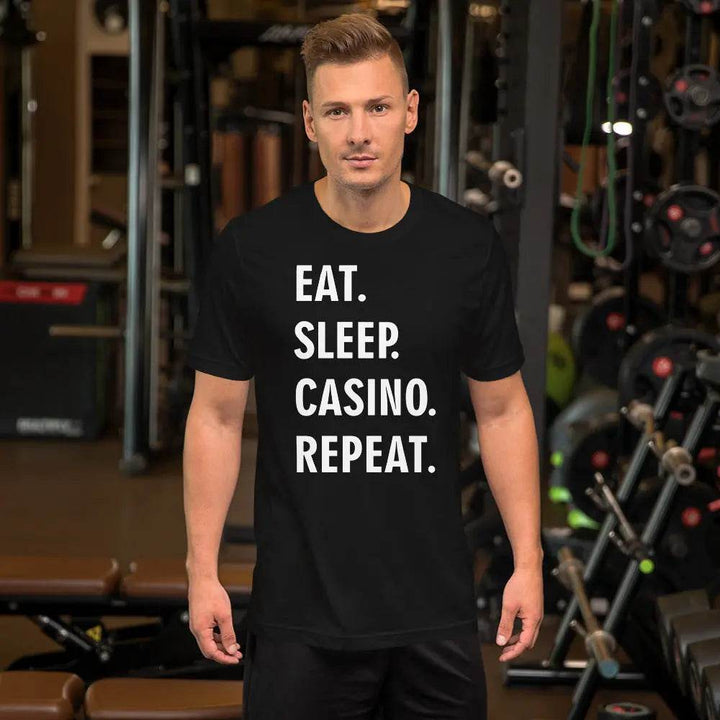 Eat Sleep Casino Repeat T-Shirt – Funny Gambling Lifestyle Tee for Men &amp; Women