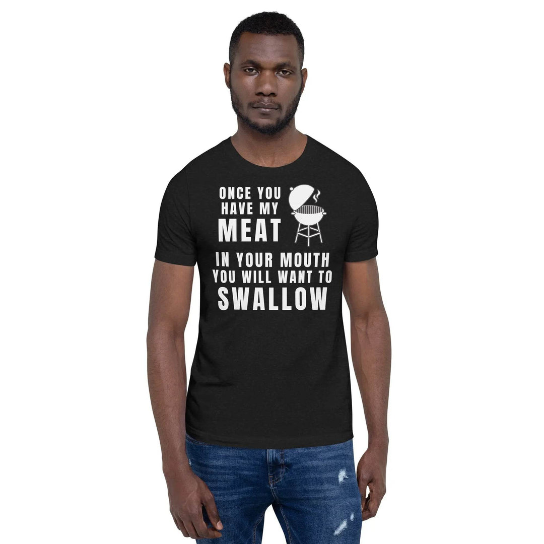 Funny BBQ Meat Joke T-Shirt – Once You Try My BBQ You'll Want Seconds Tee