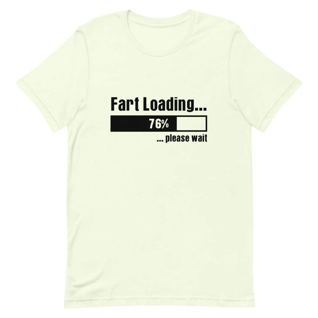 Funny “Fart Loading… Please Wait” Unisex T-Shirt – Gag Gift Tee