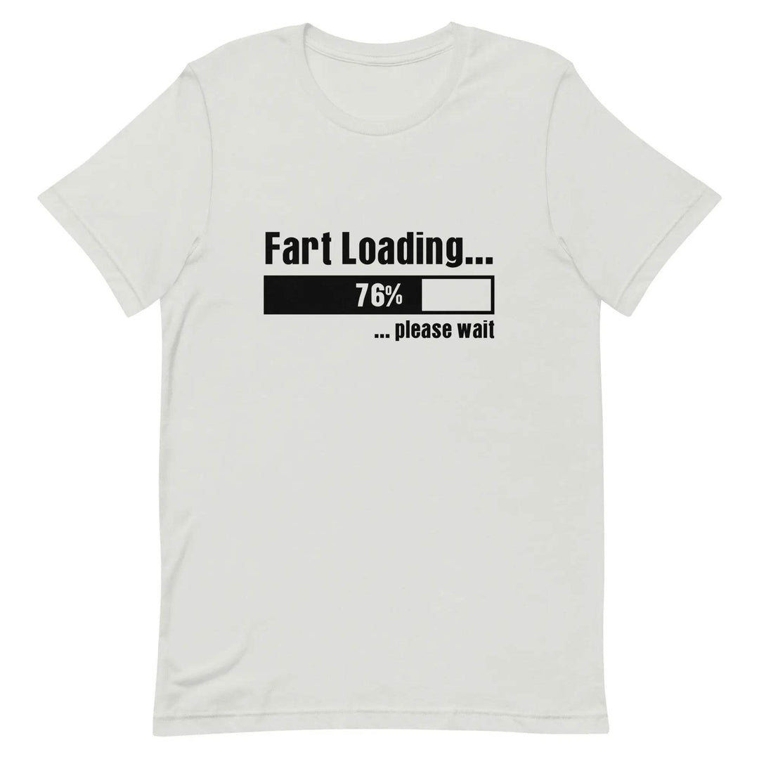 Funny “Fart Loading… Please Wait” Unisex T-Shirt – Gag Gift Tee