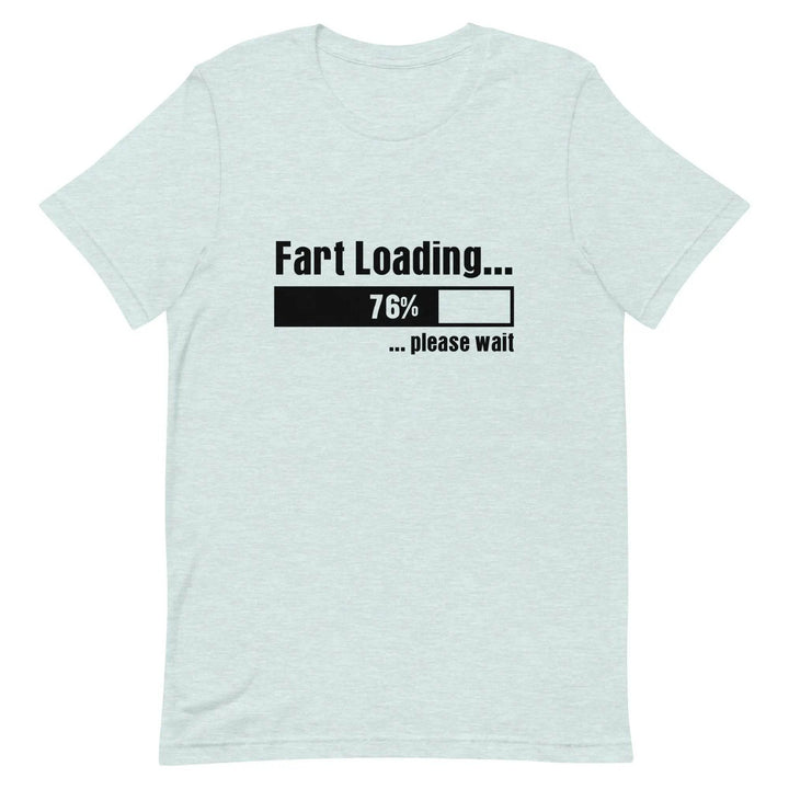 Funny “Fart Loading… Please Wait” Unisex T-Shirt – Gag Gift Tee