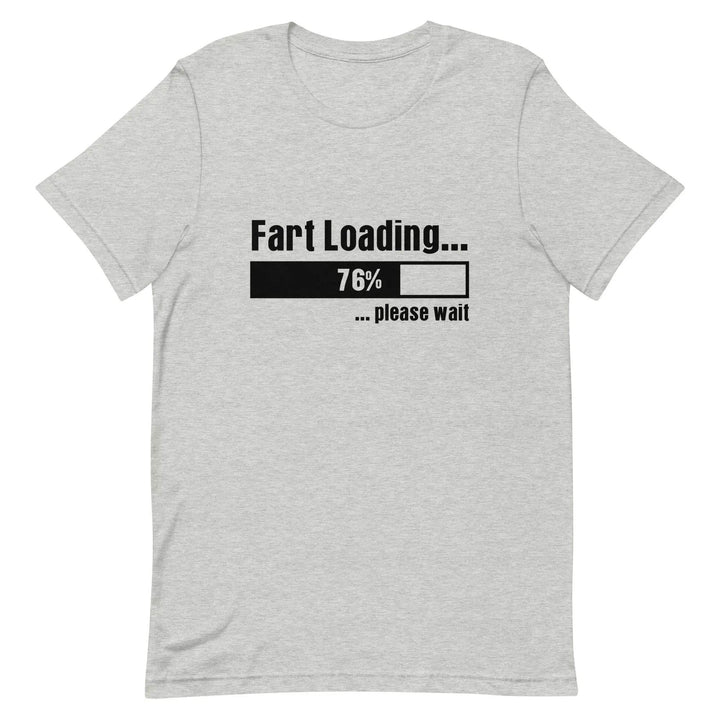 Funny “Fart Loading… Please Wait” Unisex T-Shirt – Gag Gift Tee