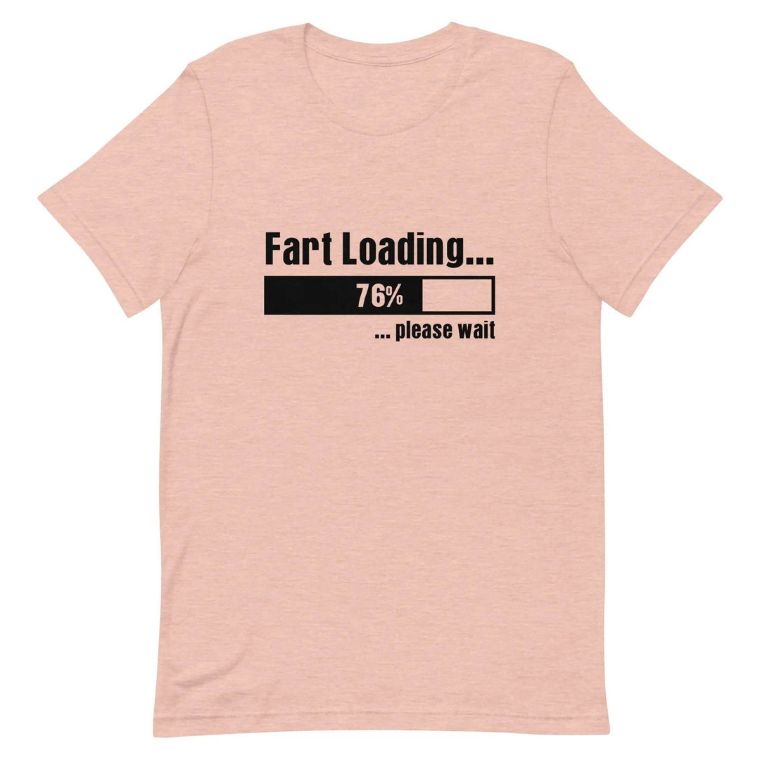 Funny “Fart Loading… Please Wait” Unisex T-Shirt – Gag Gift Tee