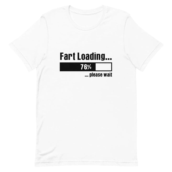 Funny “Fart Loading… Please Wait” Unisex T-Shirt – Gag Gift Tee