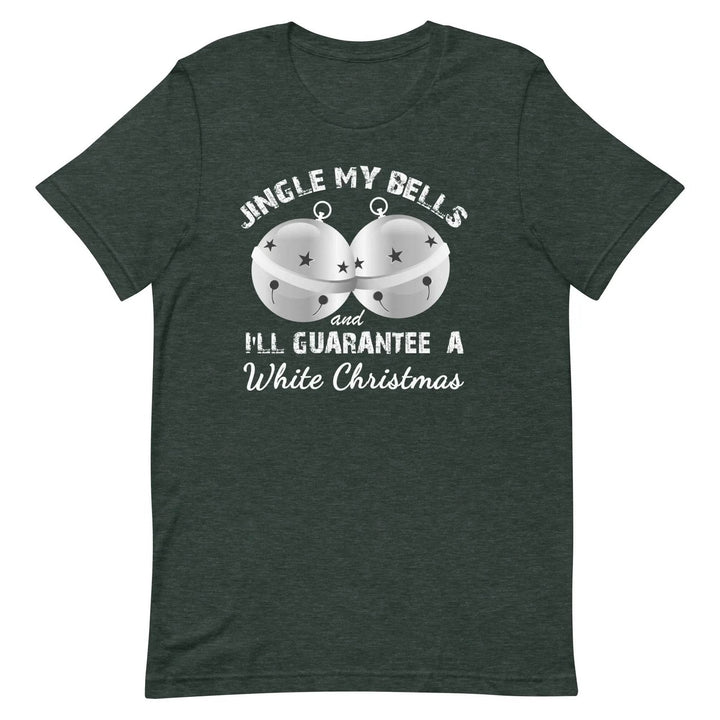 Funny “Jingle My Bells” Naughty Christmas T-Shirt – Adult Holiday Humor Tee for Men &amp; Women