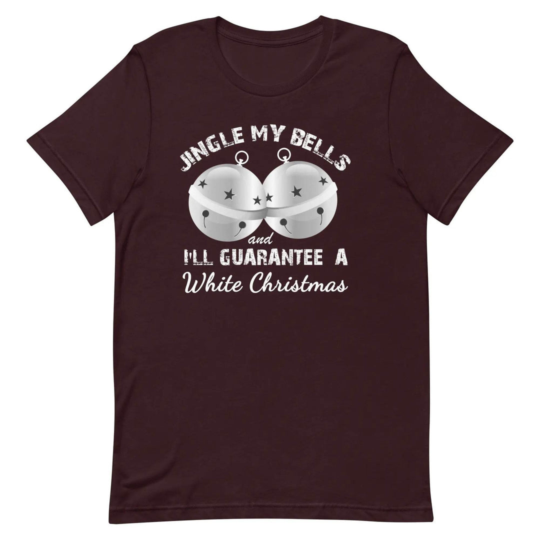 Funny “Jingle My Bells” Naughty Christmas T-Shirt – Adult Holiday Humor Tee for Men &amp; Women