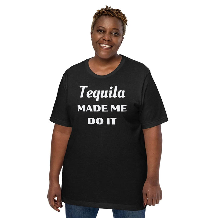 Funny “Tequila Made Me Do It” Unisex T-Shirt – Drinking Party Shirt