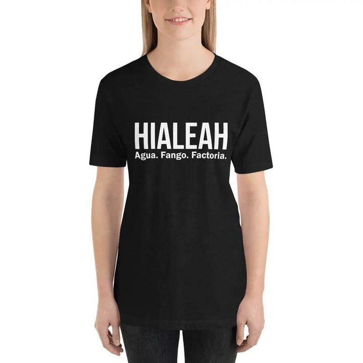 Hialeah Agua Fango y Factoría T-Shirt – Funny Cuban Miami Culture Tee for Men &amp; Women