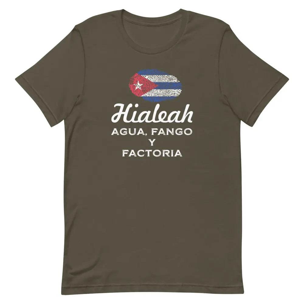 Hialeah – Agua, Fango y Factoría T-Shirt – Funny Cuban Miami Local Tee