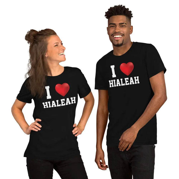 I Love Hialeah T-Shirt – Funny Miami Local Pride Tee for Cuban-American 305 Fans