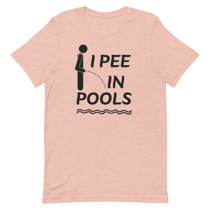 I PEE IN POOLS Funny T-Shirt – Offensive Humor Gag Tee for Pool Parties &amp; Summer Chaos