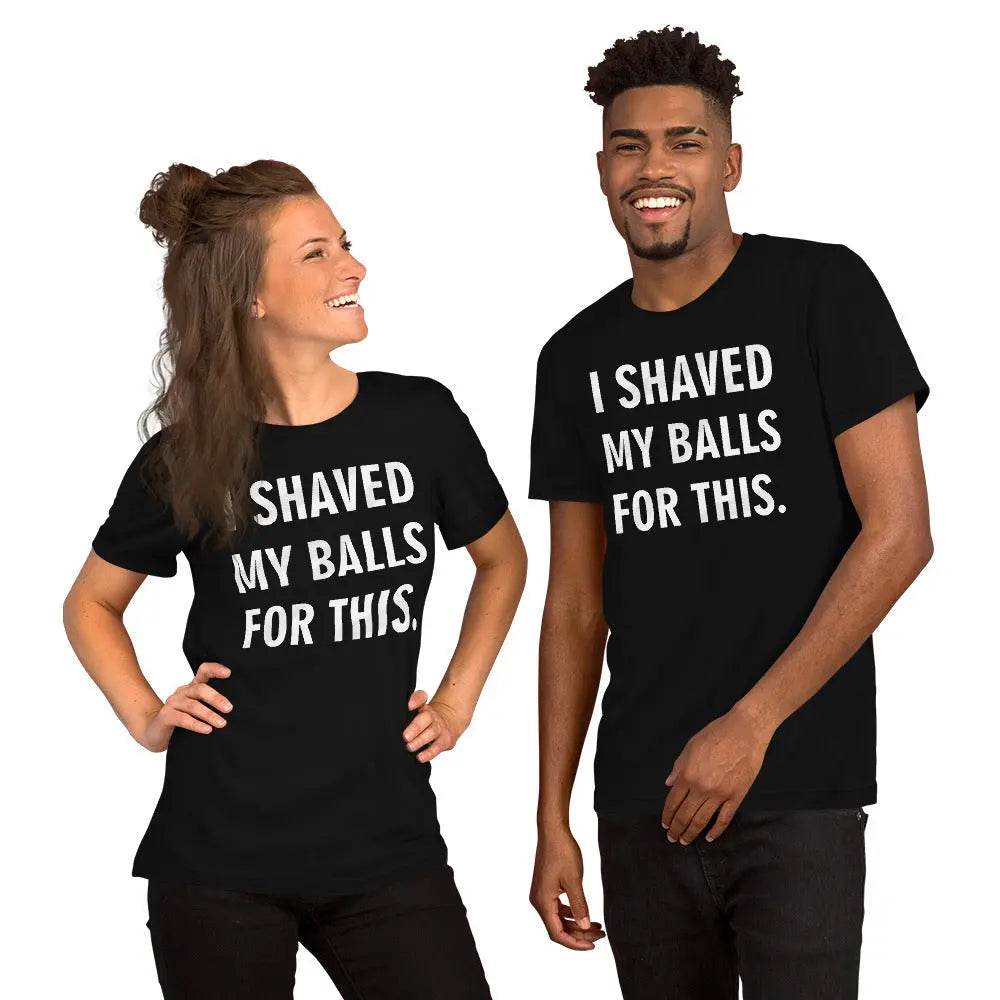 I Got Ready for This T-Shirt – Funny Graphic Tee for Men &amp; Women