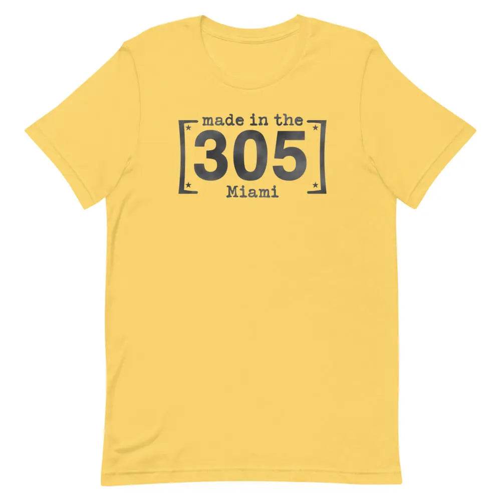Made in the 305 Miami T-Shirt – Miami Born &amp; Raised Streetwear Tee for Locals