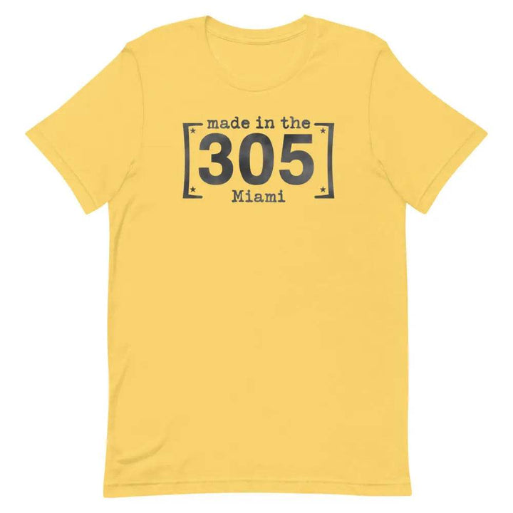 Made in the 305 Miami T-Shirt – Miami Born &amp; Raised Streetwear Tee for Locals