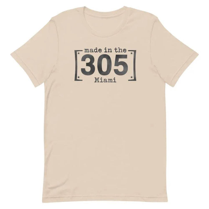 Made in the 305 Miami T-Shirt – Miami Born &amp; Raised Streetwear Tee for Locals