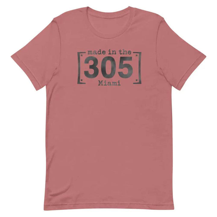 Made in the 305 Miami T-Shirt – Miami Born &amp; Raised Streetwear Tee for Locals
