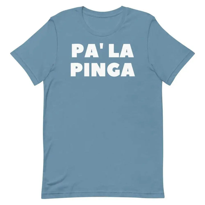 Pa’ La Pinga T-Shirt – Funny Cuban Slang Tee with Spanglish Attitude &amp; Island Flavor