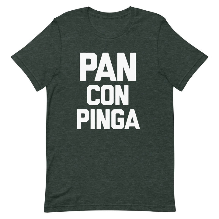 Pan con Pinga Cuban Slang T-Shirt – Funny Latin Humor &amp; Spanglish Attitude Tee for Men &amp; Women