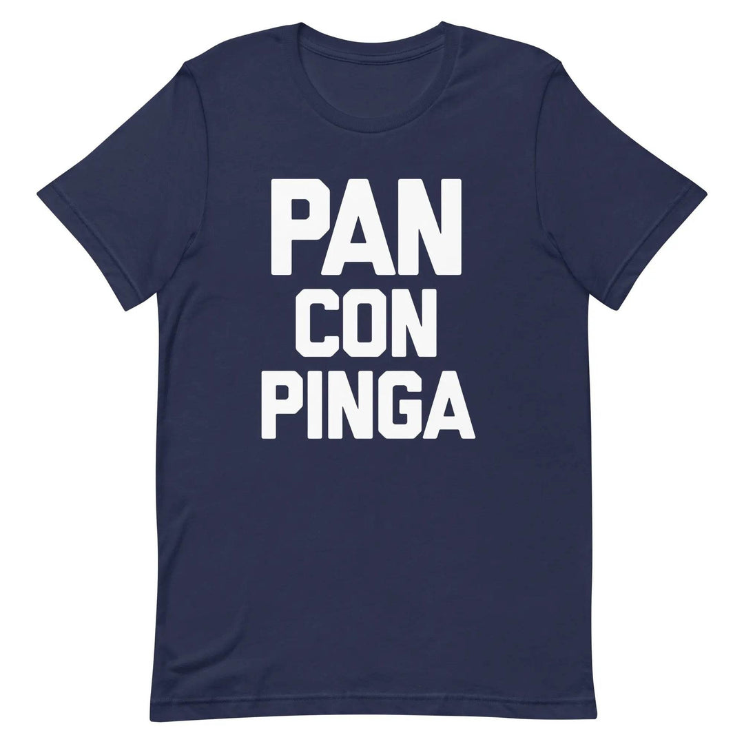 Pan con Pinga Cuban Slang T-Shirt – Funny Latin Humor &amp; Spanglish Attitude Tee for Men &amp; Women