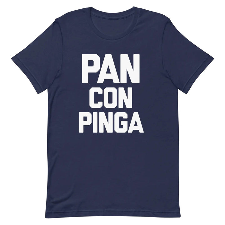 Pan con Pinga Cuban Slang T-Shirt – Funny Latin Humor &amp; Spanglish Attitude Tee for Men &amp; Women