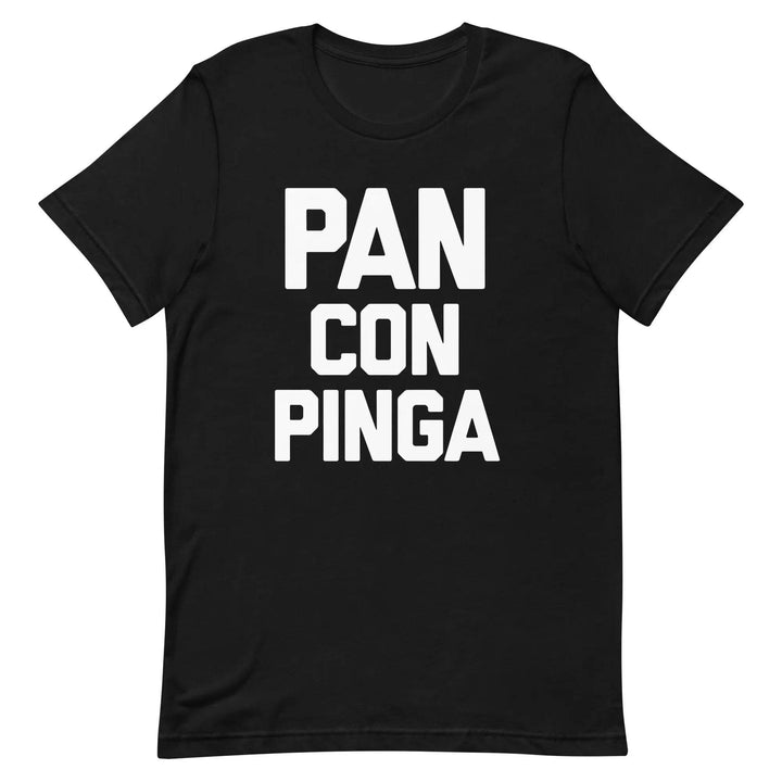 Pan con Pinga Cuban Slang T-Shirt – Funny Latin Humor &amp; Spanglish Attitude Tee for Men &amp; Women