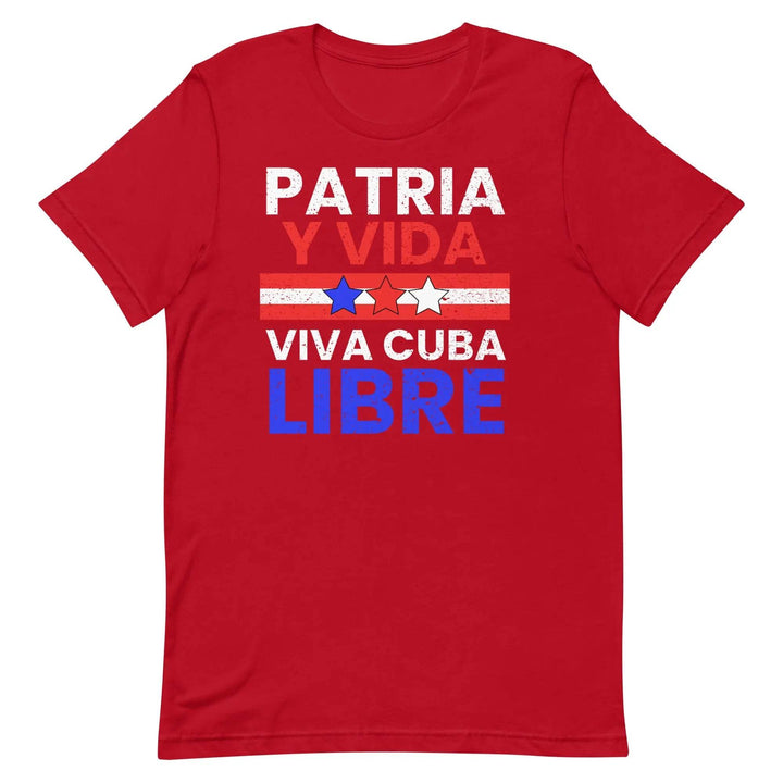 Patria y Vida – Viva Cuba Libre T-Shirt – Cuban Freedom Protest Unisex Tee for Men &amp; Women