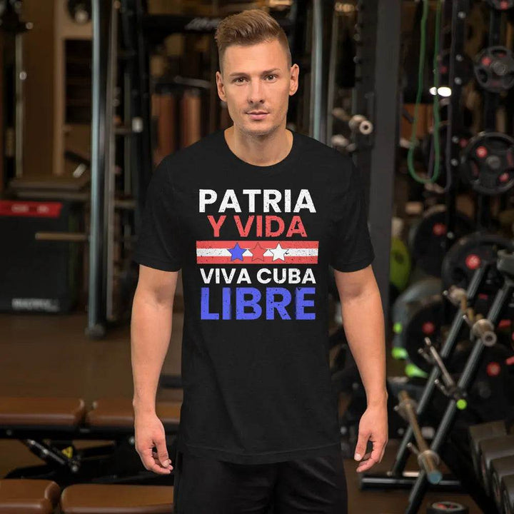 Patria y Vida – Viva Cuba Libre T-Shirt – Cuban Freedom Protest Unisex Tee for Men &amp; Women