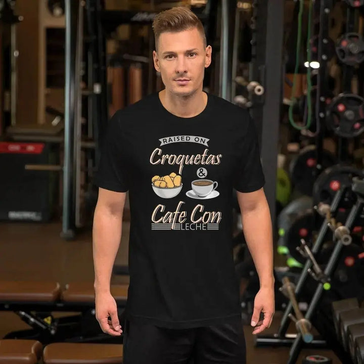 Raised on Croquetas &amp; Café Con Leche T-Shirt – Funny Cuban Foodie Tee for 305 Locals