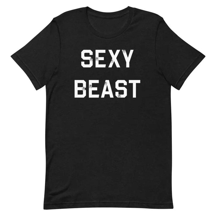 Sexy Beast T-Shirt – Funny Confidence Tee for Men &amp; Women Who Know They Look Good | Miami305Shirts