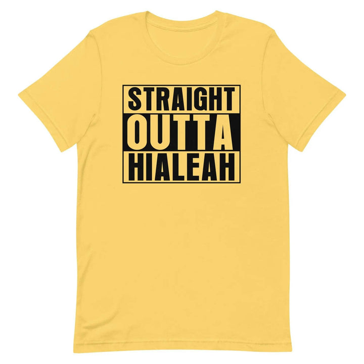 Straight Outta Hialeah T-Shirt – Funny Cuban Miami Streetwear Tee for 305 Locals