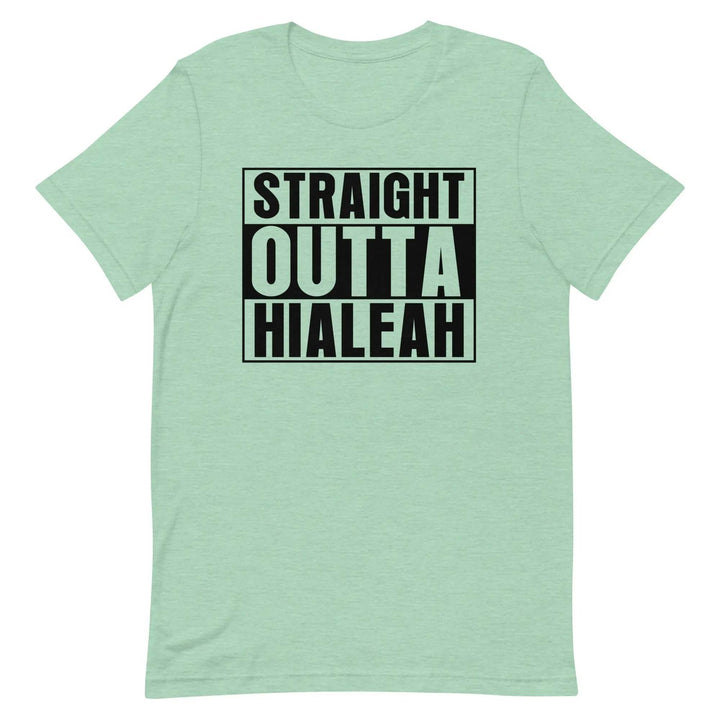 Straight Outta Hialeah T-Shirt – Funny Cuban Miami Streetwear Tee for 305 Locals