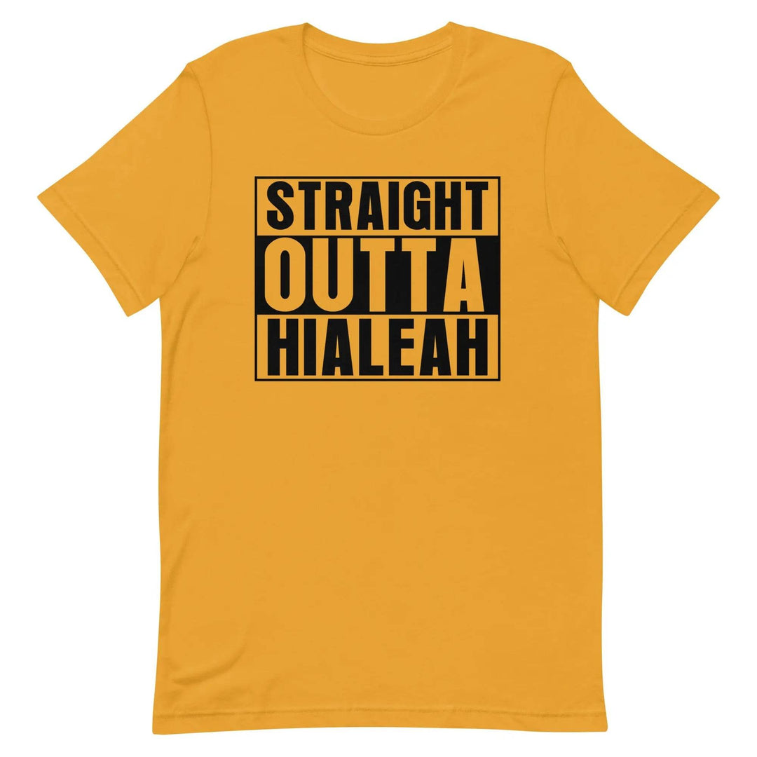 Straight Outta Hialeah T-Shirt – Funny Cuban Miami Streetwear Tee for 305 Locals